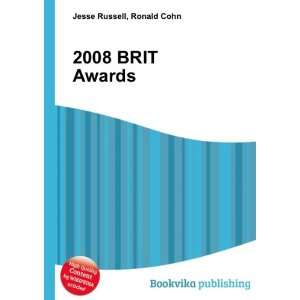  2008 BRIT Awards Ronald Cohn Jesse Russell Books