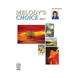  Melodys Choice, Book 4 Musical Instruments