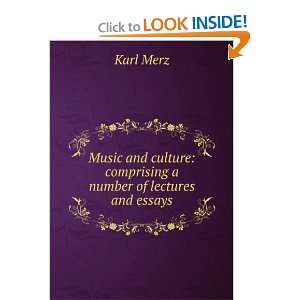   culture comprising a number of lectures and essays Karl Merz Books