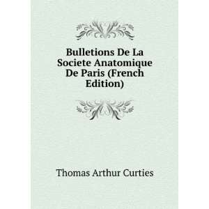  Bulletions De La Societe Anatomique De Paris (French 