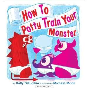  How to Potty Train Your Monster  N/A  Books