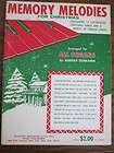 Vintage Memory Melodies For Christmas Arranged For Organ Dated 1968