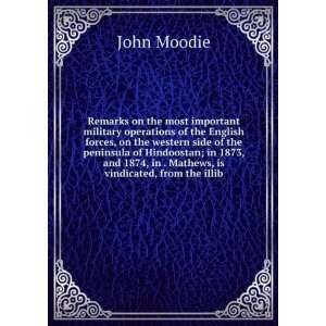  1874, in . Mathews, is vindicated, from the illib John Moodie Books