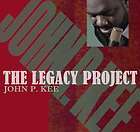 John P. Kee The Legacy Project CD 2011  