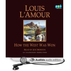   West Was Won (Audible Audio Edition) Louis LAmour, Joe Morton Books