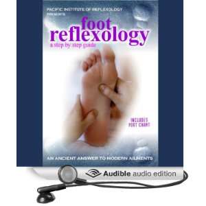  Foot Reflexology A Step by Step Guide (Audible Audio 