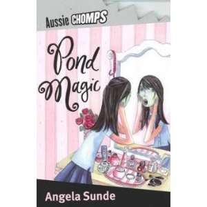 Pond Magic Sunde Angela  Books