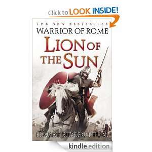 Warrior of Rome III Lion of the Sun Harry Sidebottom  