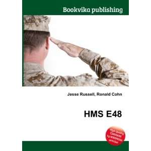  HMS E48 Ronald Cohn Jesse Russell Books