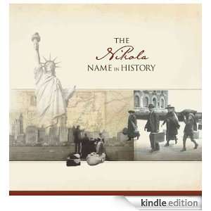 The Nikola Name in History Ancestry  Kindle Store