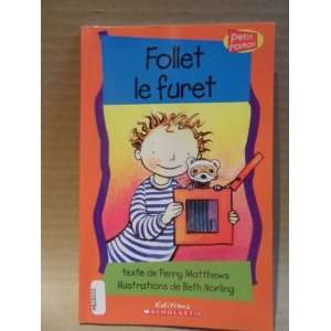  Follet Le Furet Penny Matthews, Beth Norling Books