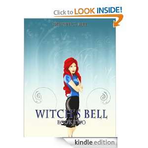 Witchs Bell Book Two Odette C. Bell  Kindle Store