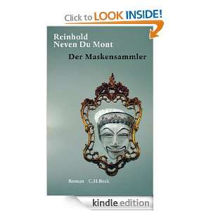Der Maskensammler Roman (German Edition) Reinhold Neven Du Mont 