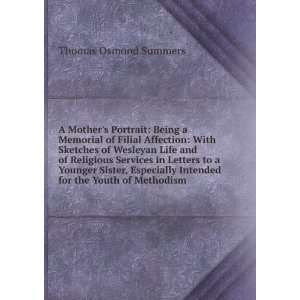   Intended for the Youth of Methodism Thomas Osmond Summers Books