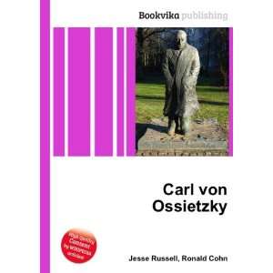  Carl von Ossietzky Ronald Cohn Jesse Russell Books