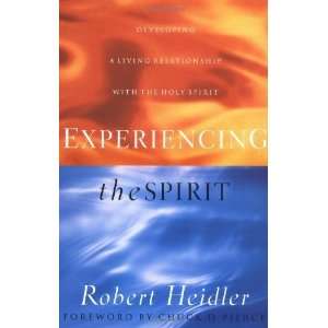   Relationship with The Holy Spirit [Paperback] Robert Heidler Books