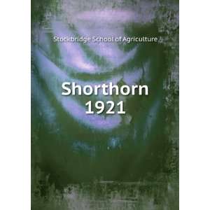  Shorthorn. 1921 Stockbridge School of Agriculture Books