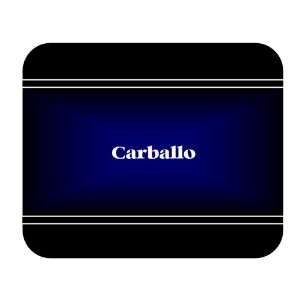    Personalized Name Gift   Carballo Mouse Pad 