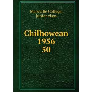  Chilhowean 1956. 50 Junior class Maryville College Books