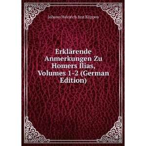   , Volumes 1 2 (German Edition) Johann Heinrich Just KÃ¶ppen Books