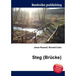 Steg (BrÃ¼cke) Ronald Cohn Jesse Russell  Books