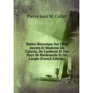   Bredenarde Et De Langle (French Edition) Pierre Jean M. Collet Books