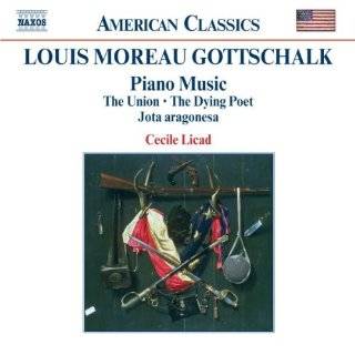   Piano Music by Louis Moreau Gottschalk and Cecile Licad ( Audio CD
