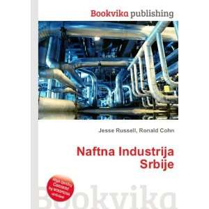  Naftna Industrija Srbije Ronald Cohn Jesse Russell Books