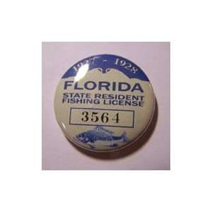 1927   1928 Florida Fishing License Replica Pin / Button 