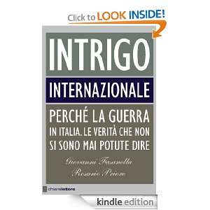 Intrigo internazionale (Italian Edition) Giovanni Fasanella, Rosario 