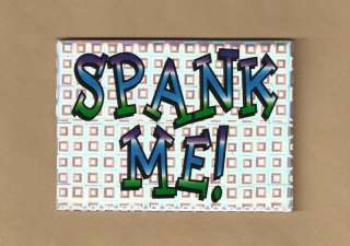 SPANK ME Butt Funny Humor Novelty Holographic MAGNET  
