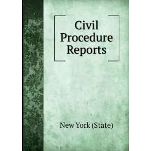  Civil Procedure Reports New York (State) Books