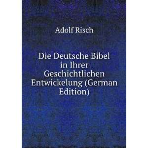   Entwickelung (German Edition) (9785877741768) Adolf Risch Books