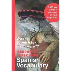 Harraps Super Mini Spanish Vocabulary Not Available (NA) Books
