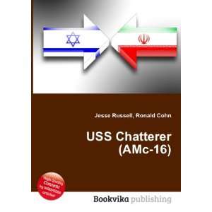  USS Chatterer (AMc 16) Ronald Cohn Jesse Russell Books