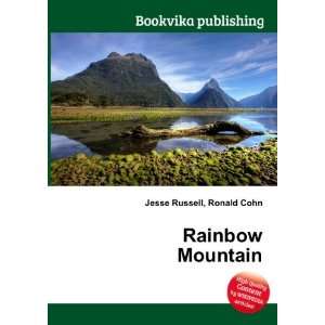  Rainbow Mountain Ronald Cohn Jesse Russell Books