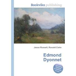  Edmond Dyonnet Ronald Cohn Jesse Russell Books