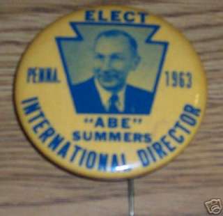 VINTAGE POLITICAL PINBACK BUTTON ABE SUMMERS 1963 PA  