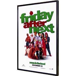  Friday After Next 11x17 Framed Poster