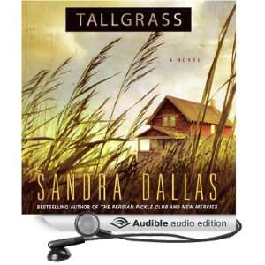   Tallgrass (Audible Audio Edition) Sandra Dallas, Lorelei King Books