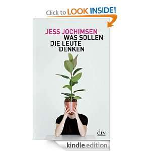 Was sollen die Leute denken (German Edition) Jess Jochimsen  