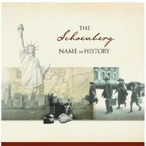  The Schoenberg Name in History Ancestry Books