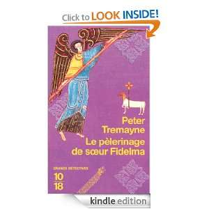 Le pèlerinage de soeur Fidelma (Grands détectives) (French Edition 