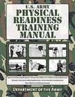 Army Physical Readiness Training Manual by Skyhorse Publishing 