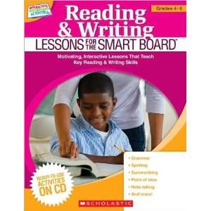  and Writing Lessons for the SMART Board   Grades 4 6