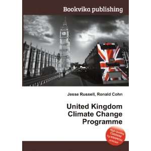  United Kingdom Climate Change Programme Ronald Cohn Jesse 