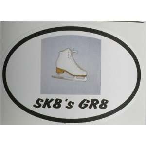  Ice figure skate skating sk8s gr8 vinyl bumper sticker 