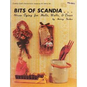    Bits of Scandia Straw Tying for Halls, Walls, & Trees Books