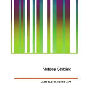  Melissa Stribling Ronald Cohn Jesse Russell Books