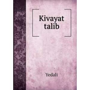  Kivayat talib Yedali Books
